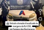 Veículo clonado é localizado às margens da RJ-158, em Campos dos Goytacazes